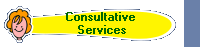 Consultative
 Services